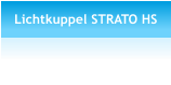 Lichtkuppel STRATO HS